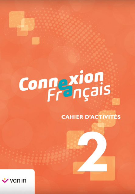 Connexion Francais 2 - Cahier d'activités